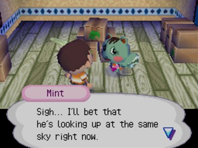 Mint: Sigh... I'll bet that he's looking up at the same sky right now.
