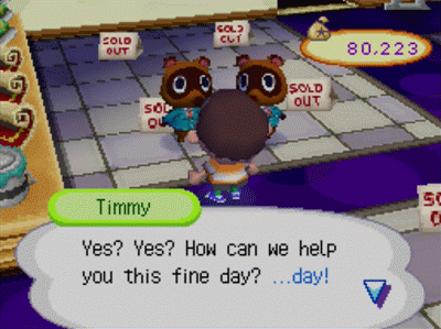 Timmy: Yes? Yes? How can we help you this fine day? ...day!