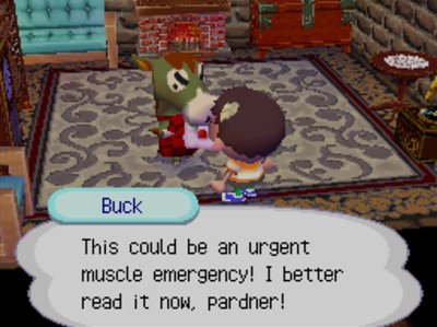 Buck: This could be an urgent muscle emergency! I better read it now, pardner!