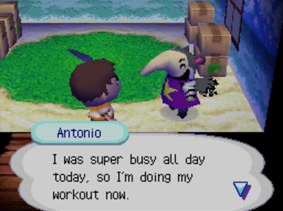 Antonio: I was super busy all day today, so I'm doing my workout now.