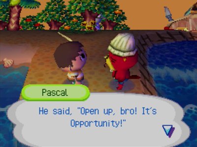 Pascal: He said 'Open up, bro! It's Opportunity!'