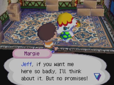 Margie: Jeff, if you want me here so badly, I'll think about it. But no promises!