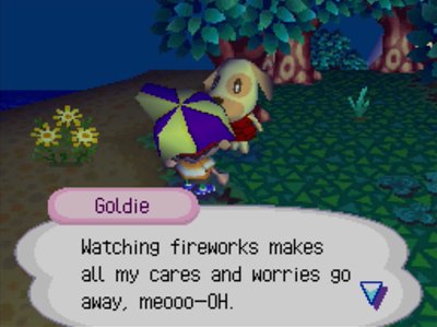 Goldie: Watching fireworks makes all my cares and worries go away, meooo-OH.