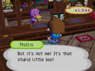 Phyllis: But it's not me! It's that stupid little boy!