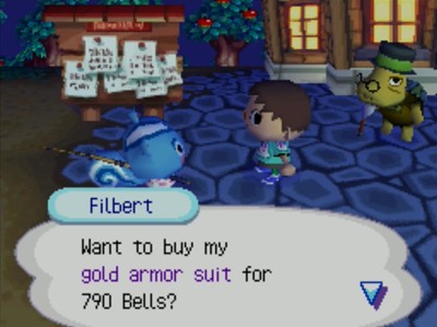 Filbert: Want to buy my gold armor suit for 790 bells.