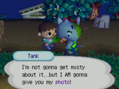 Tank: I'm not gonna get misty about it...but I AM gonna give you my photo!