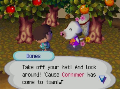 Bones: Take off your hat! And look around! 'Cause Cornimer has come to town!