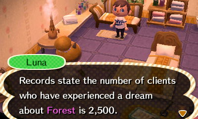 Luna: Records state the number of clients who have experienced a dream of Forest is 2,500.