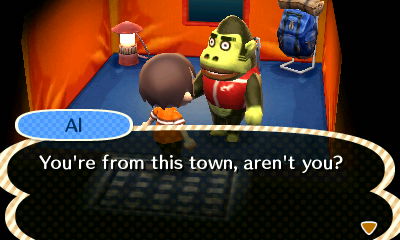 Al: You're from this town, aren't you?