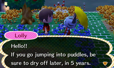 Hello!! If you go jumping into puddles, be sure to dry off later, in 5 years.