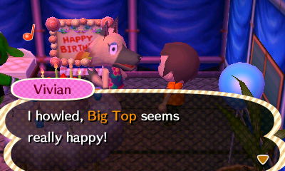 Vivian: I howled, Big Top seems really happy!