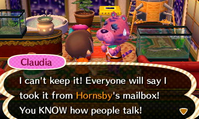 Claudia: I can't keep it! Everyone will say I took it from Hornsby's mailbox! You KNOW how people talk!