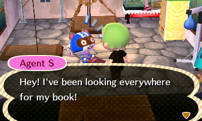 Agent S: Hey! I've been looking everywhere for my book!