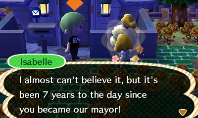 Isabelle: I almost can't believe it, but it's been 7 years to the day since you became our mayor!