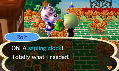 Rolf: Oh! A sapling clock! Totally what I needed!