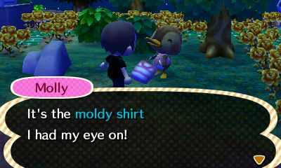 Molly: It's the moldy shirt I had my eye on!