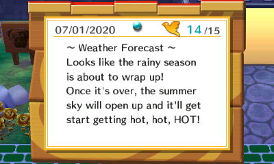 ~ Weather Forecast ~ Looks like the rainy season is about to wrap up! Once it's over, the summer sky will open up and it'll get start getting hot, hot, HOT!