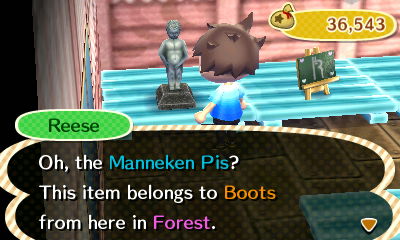 Reese: Oh, the Manneken Pis? This item belongs to Boots from here in Forest.