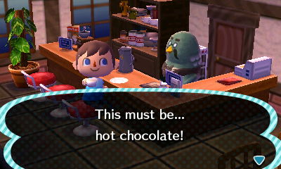 This must be... hot chocolate!