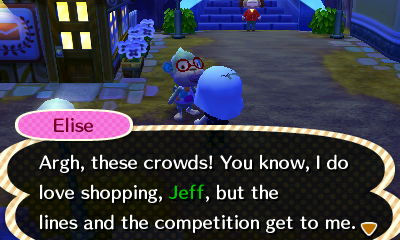 Elise: Argh, these crowds! You know, I do love shopping, jeff, but the lines and the competition get to me.