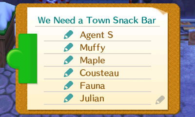 Petition: We Need a Town Snack Bar. Signed by Agent S, Muffy, Maple, Cousteau, Fauna, Julian.