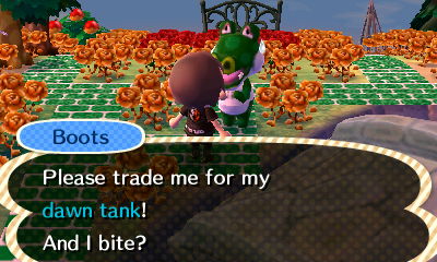 Boots: Please trade me for my dawn tank! And I bite?