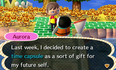 Aurora: Last week, I decided to create a time capsule as a sort of gift for my future self.