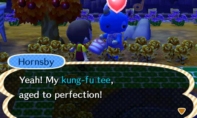 Hornsby: Yeah! My kung-fu tee, aged to perfection!