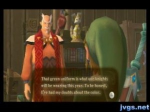 Zelda's Dad: Those green uniforms are what our knights wear.